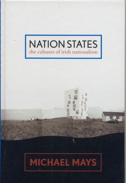 Nation States, Michael Mays
