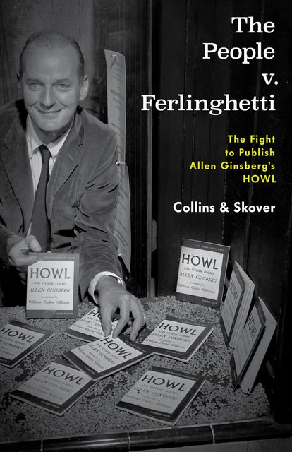 The People v. Ferlinghetti, David M. Skover, Ronald K.L. Collins
