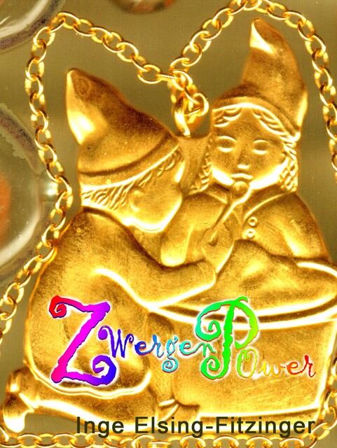 Zwergenpower, Inge Elsing-Fitzinger
