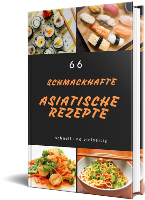 66 Asiatische Rezepte, Rüdiger Küttner-Kühn