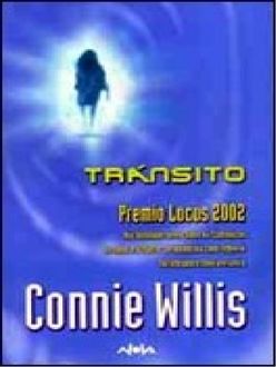 Tránsito, Connie Willis