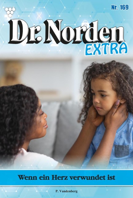 Familie Dr. Norden 705 – Arztroman, Patricia Vandenberg