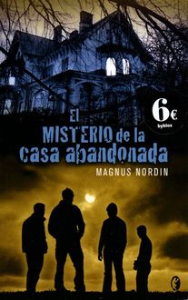 El Misterio De La Casa Abandonada, Magnus Nordin