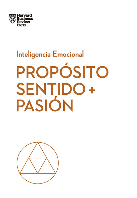 Propósito, sentido y pasión, Harvard Business Review