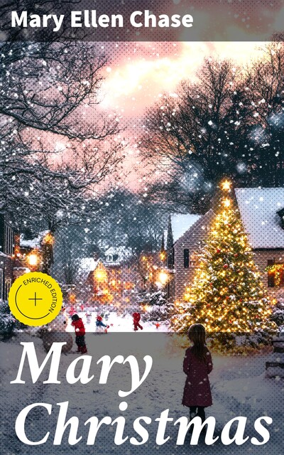 Mary Christmas, Mary Ellen Chase