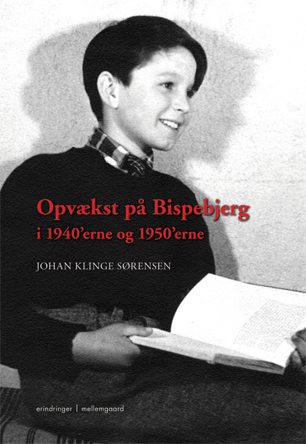 Opvækst på Bispebjerg i 1940'erne og 1950'erne, Johan Klinge Sørensen