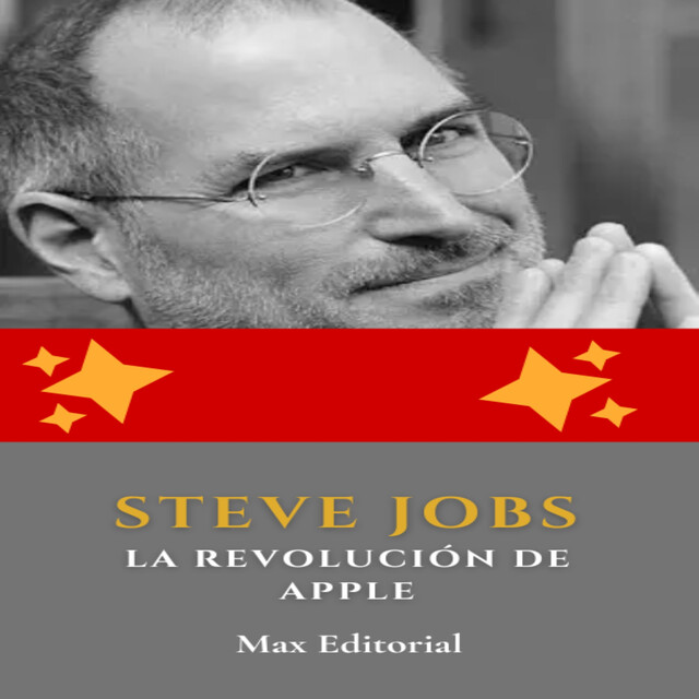 Steve Jobs: La revolución de Apple, Max Editorial