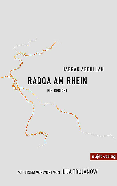 Raqqa an Rhein, Jabbar Abdullah
