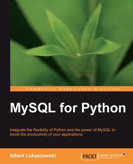 MySQL for Python, Albert Lukaszewski