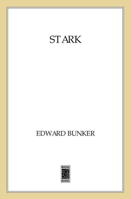 Stark, Edward Bunker
