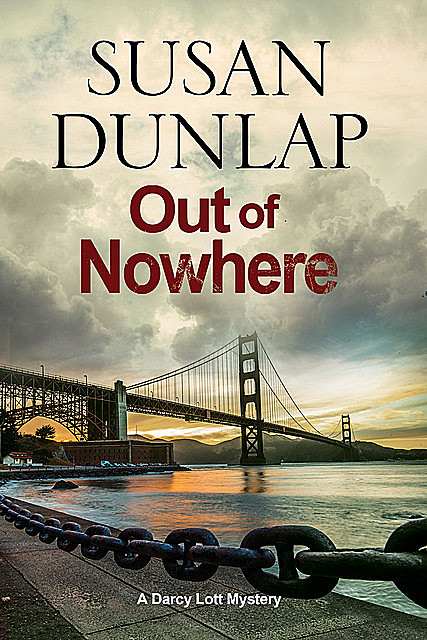 Out of Nowhere, Susan Dunlap