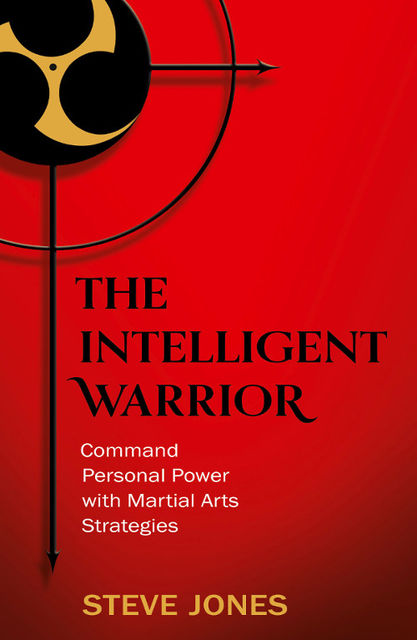 The Intelligent Warrior, Steve Jones