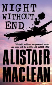 Night Without End, Alistair MacLean