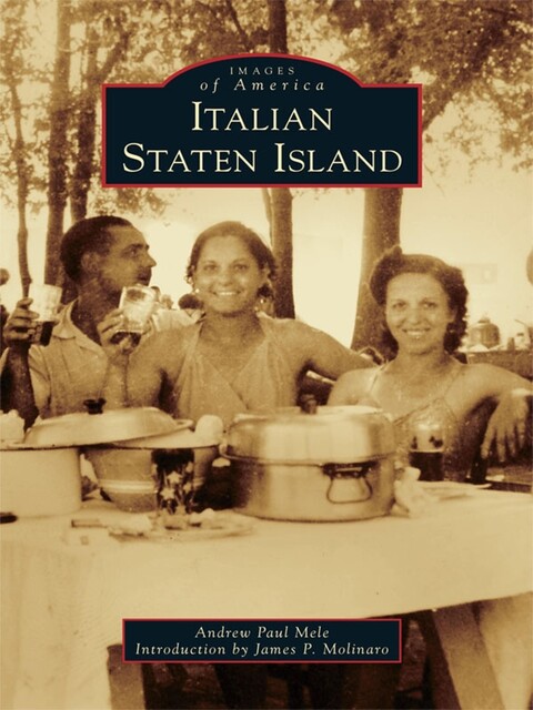 Italian Staten Island, Andrew Paul Mele