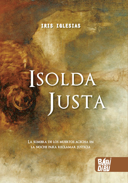 Isolda Justa, Iris Iglesias