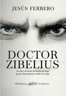 Doctor Zibelius, Jesús Ferrero