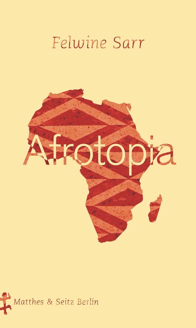 Afrotopia, Felwine Sarr