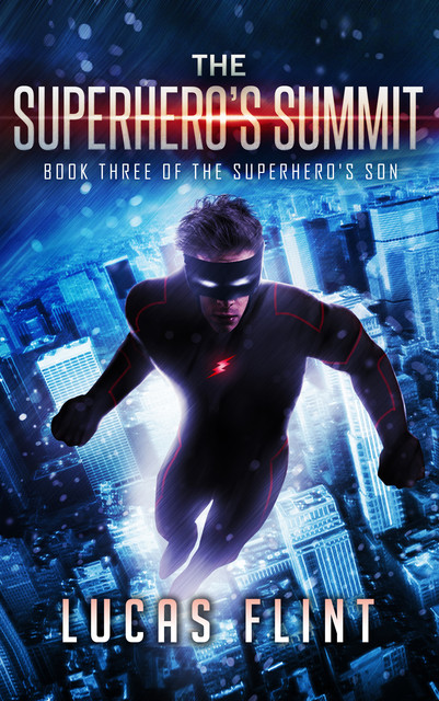 The Superhero's Summit, Lucas Flint