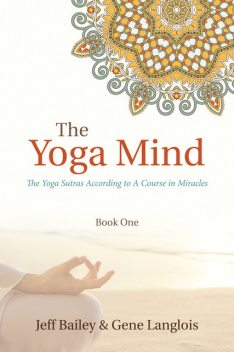 The Yoga Mind, Gene Langlois, Jeff Bailey
