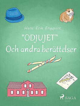 “Odjujet” och andra berättelser, Hans Erik Engqvist