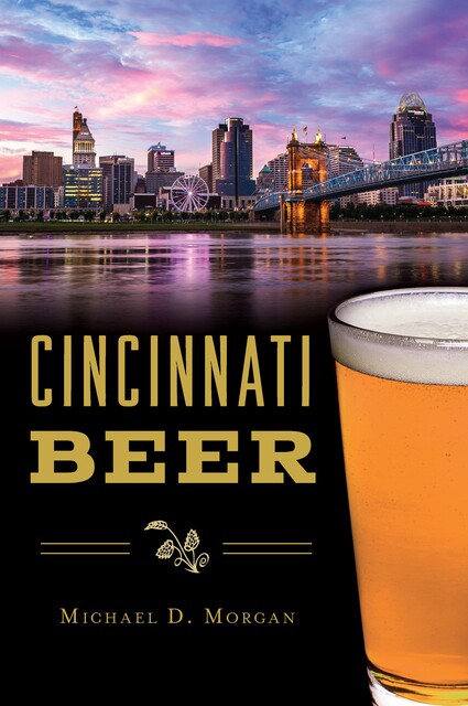 Cincinnati Beer, Morgan Michael