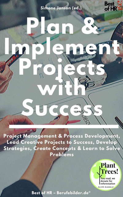 Plan & Implement Projects with Success, Simone Janson