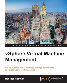 vSphere Virtual Machine Management, Rebecca Fitzhugh