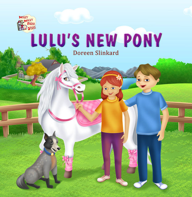 LuLu's New Pony, Doreen Slinkard