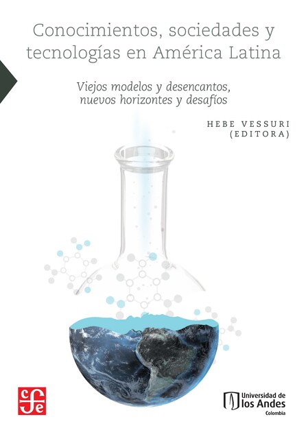 Conocimientos, sociedades y tecnologías en América Latina, Hebe Vessuri