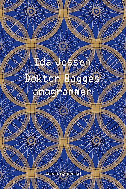 Doktor Bagges anagrammer, Ida Jessen