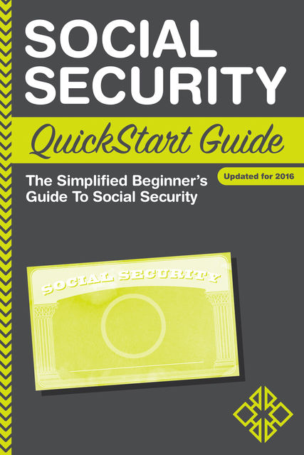 Social Security QuickStart Guide, ClydeBank Finance