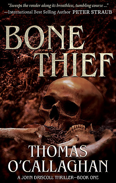Bone Thief, Thomas O'Callaghan