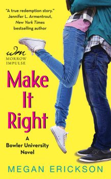 Make It Right, Megan Erickson