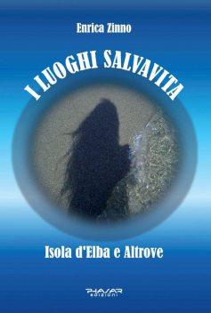 I luoghi salvavita, Enrica Zinno
