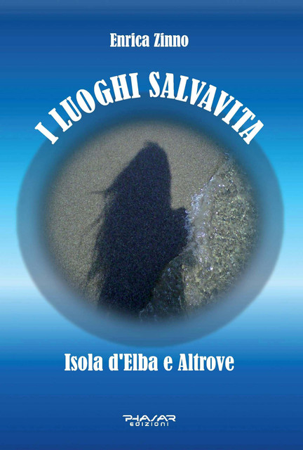 I luoghi salvavita, Enrica Zinno
