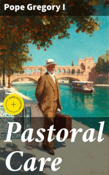 Pastoral Care, Pope Gregory I