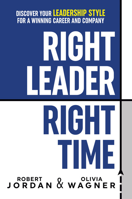 Right Leader, Right Time, Robert Jordan, Olivia Wagner