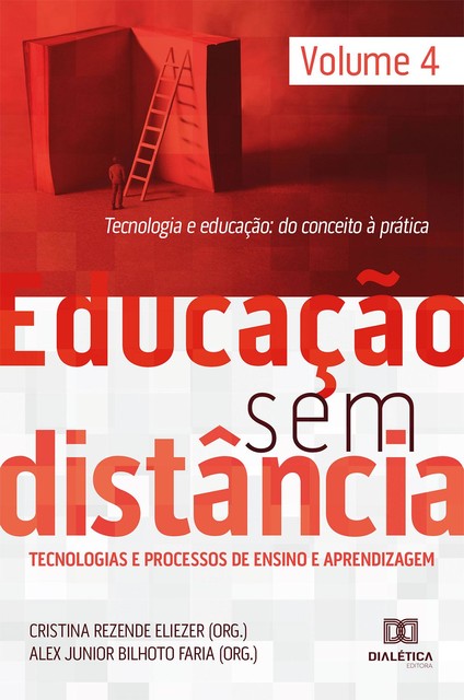 Educação Sem Distância Volume 4, Cristina Rezende Eliezer, Alex Junior Bilhoto Faria