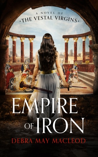 Empire of Iron, Debra Macleod