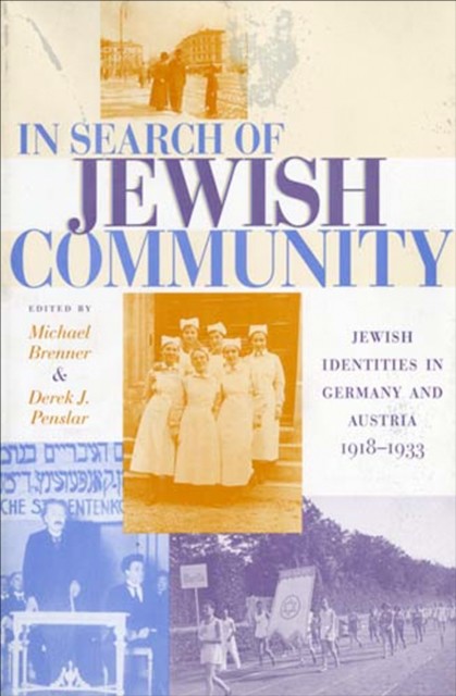 In Search of Jewish Community, Derek J. Penslar, Michael Brenner