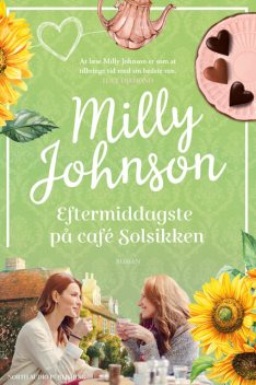 Eftermiddagste på Café Solsikken, Milly Johnson