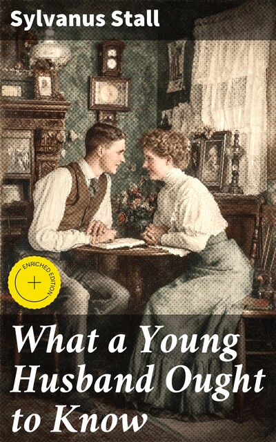 What a Young Husband Ought to Know, Sylvanus Stall