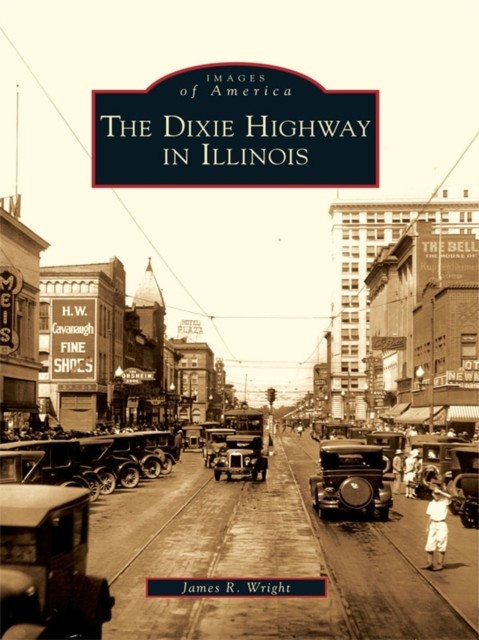 Dixie Highway in Illinois, James Wright