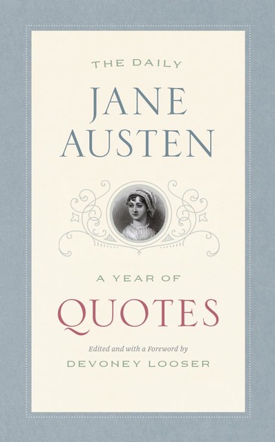 The Daily Jane Austen, Jane Austen