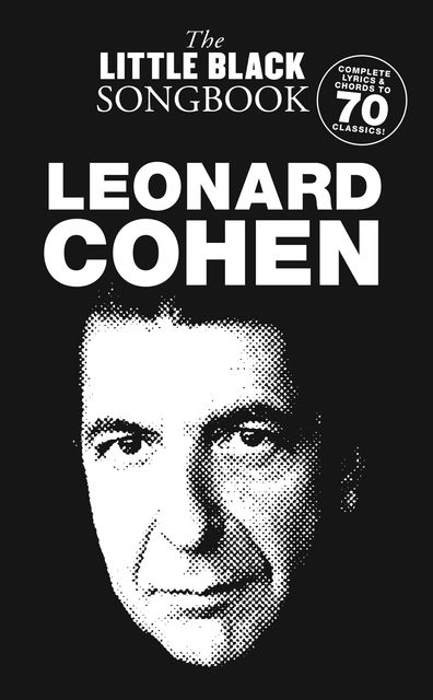 The Little Black Songbook: Leonard Cohen, Wise Publications
