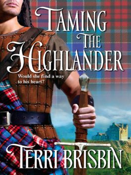 Taming the Highlander, Terri Brisbin