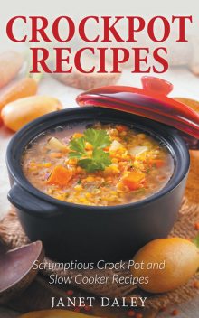 Crockpot Recipes, Janet Daley