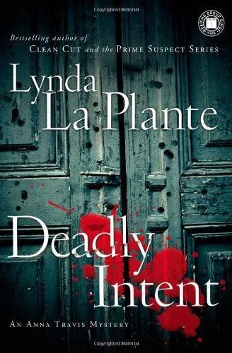 Deadly Intent, Lynda La Plante