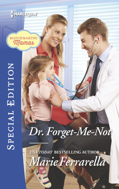 Dr. Forget-Me-Not, Marie Ferrarella