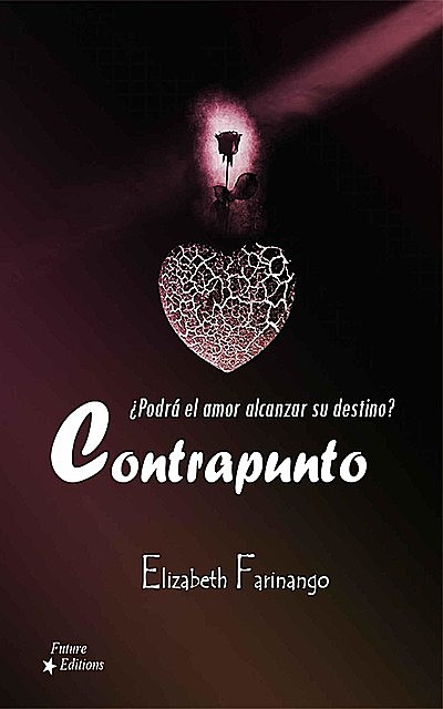 Contrapunto: ¿Podrá el amor alcanzar su destino, Elizabeth Farinango